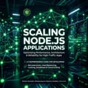Scaling Node.js Applications